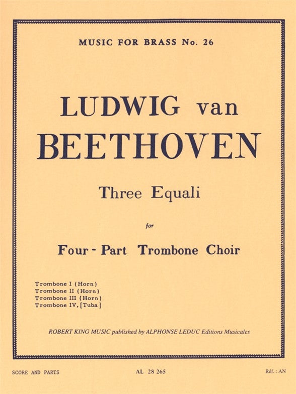 Three Equali | Ludwig van Beethoven | Quatuor de trombones