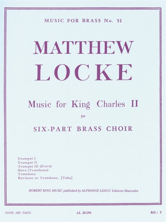 Musique pour le roi Charles II (sextuor de cuivres) | Matthew Locke