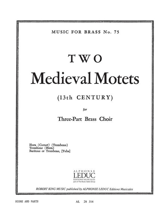 Two Medieval Motets | Robert King | Trio de cuivres