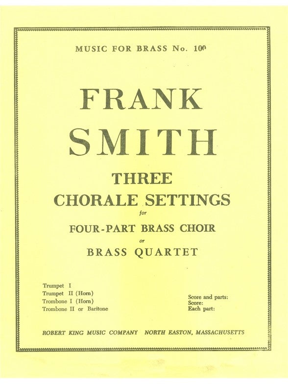 3 Chorale Settings | Smith | Quatuor de cuivres