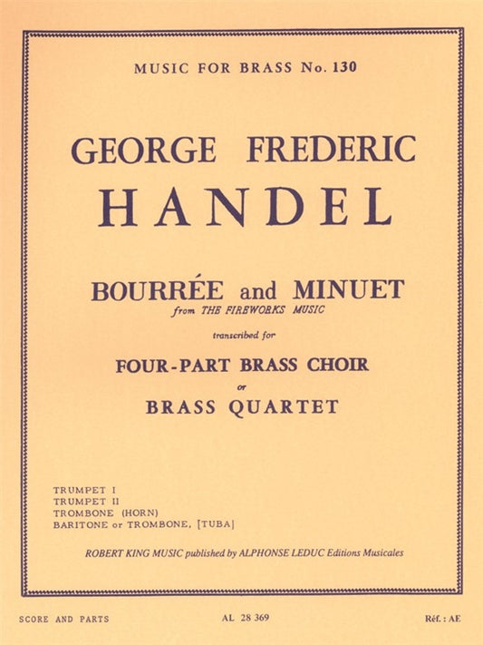 Bourrée Et Menuet 'Fireworks Music' | Georg Friedrich Händel