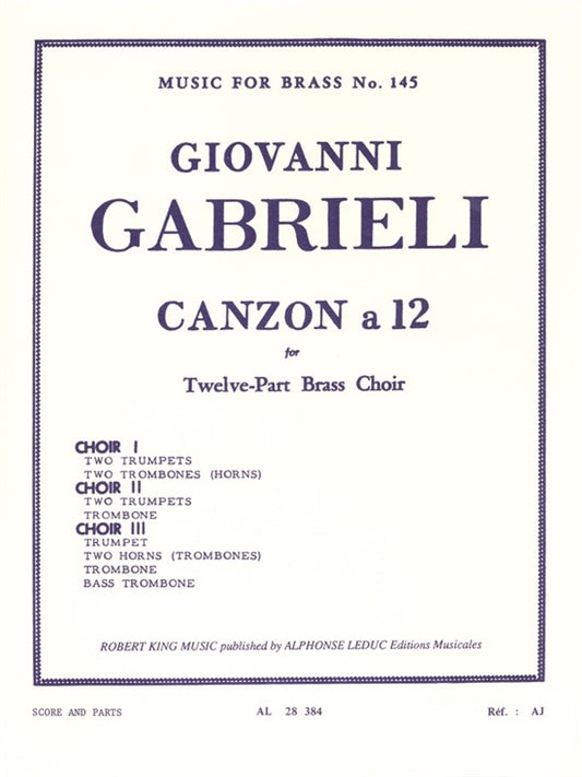 Giovanni Gabrieli: Canzon a 12 | Ensemble de cuivres