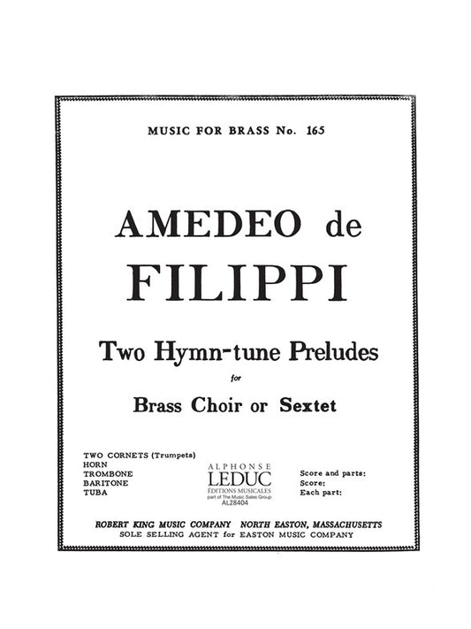 2 Hymn-Tune Préludes | Filipi | Ensemble de cuivres