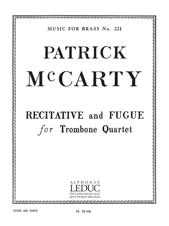 Patrick McCarty : Récitatif et Fugue | Quatuor de trombones