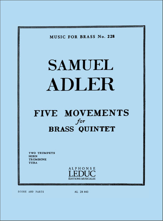5 Movements | Samuel Adler | Quintette de cuivres