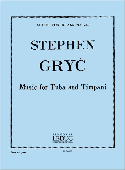 Stephen Gryc : Musique pour tuba et timbales | Stephen Gryc