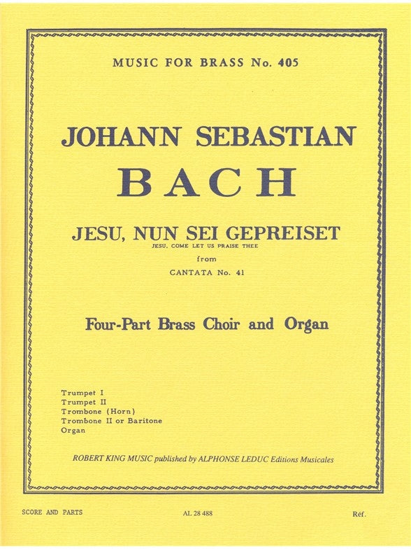 Jesu, Nun Sei Gepreiset BWV41 | Johann Sebastian Bach | Quatuor de cuivres