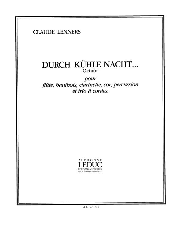 Lenners - Durch kühle Nacht - vents et cordes