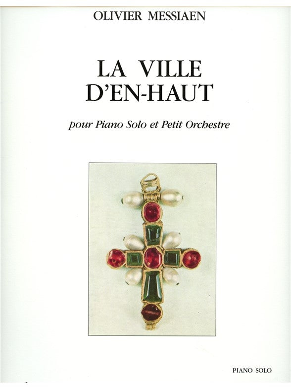 Ville D'En-Haut | Olivier Messiaen | Orchestre