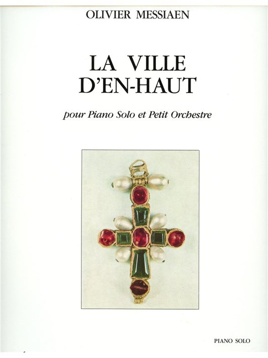 Ville D'En-Haut | Olivier Messiaen | Orchestre