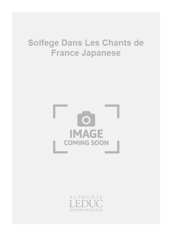 Solfège Dans Les Chants de France Japanese | Levallois