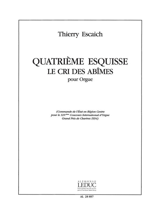 Escaich Esquisse No.4 Le Cri Des Abimes Organ de Thierry Escaich, Livre pour orgue