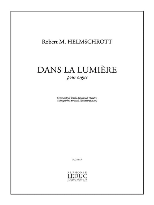 Dans La Lumière | Helmschrott | Orgue