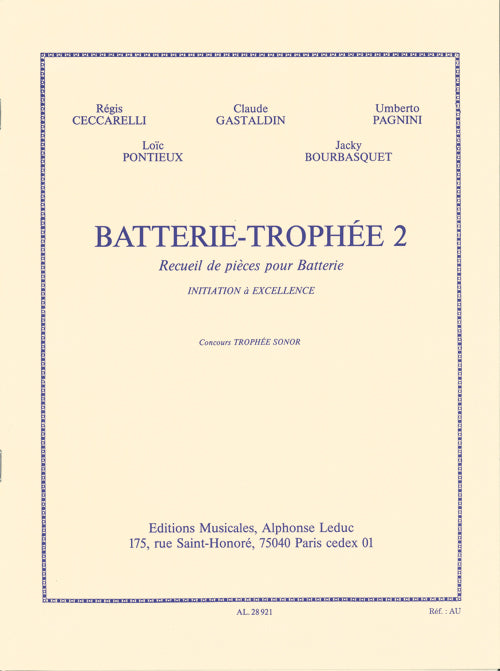 Batterie-Trophée 2, Initiation à Excellence | Percussions