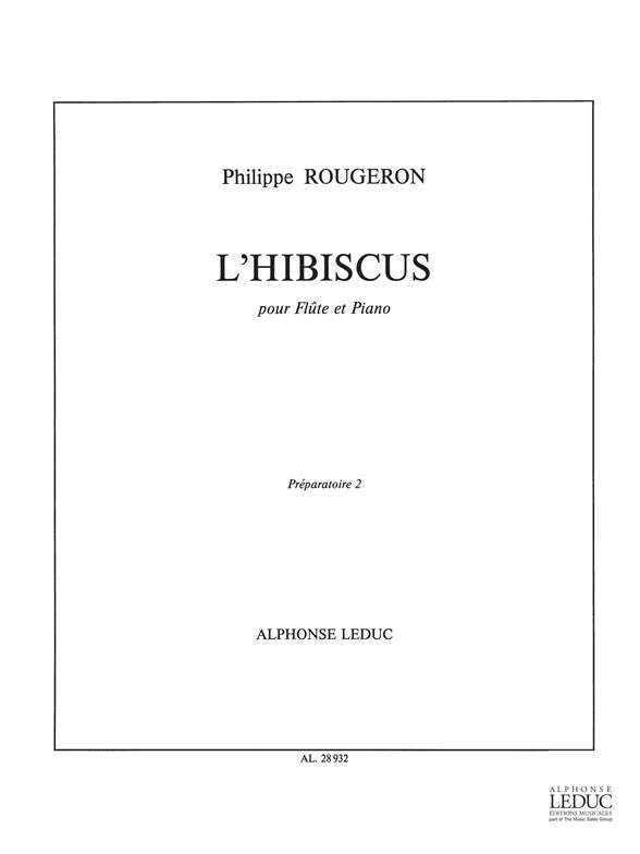Philippe Rougeron: LHibiscus | Philippe Rougeron | Flûte