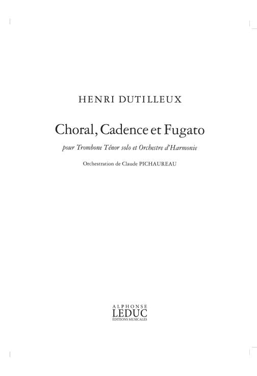 Choral, Cadence Et Fugato | Henri Dutilleux | Orchestre d'harmonie | Jeu de parties