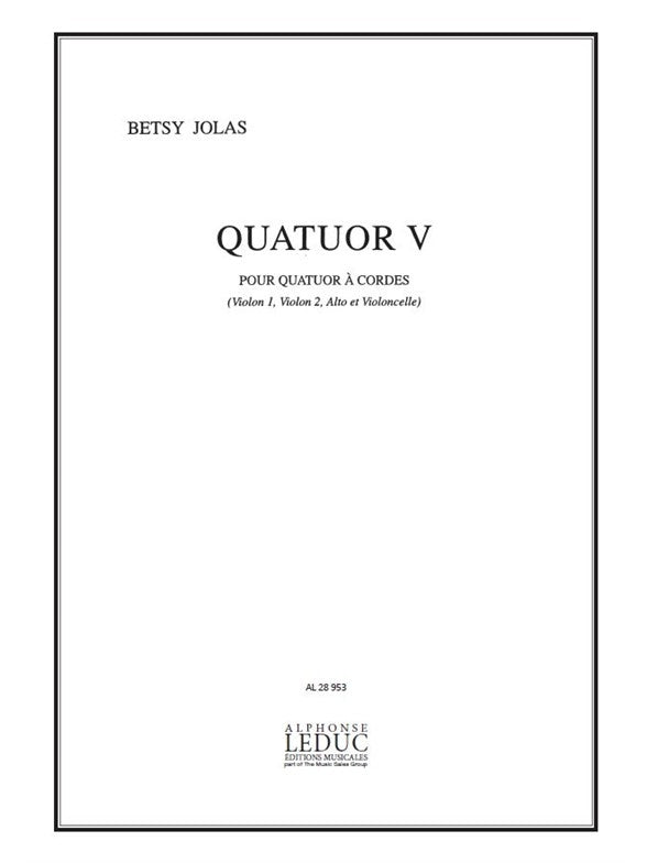 Quatuor V | Betsy Jolas