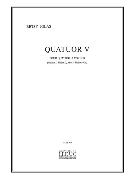 Quatuor V | Betsy Jolas