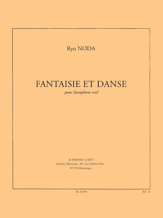 Ryo Noda: Fantaisie et Danse | Ryo Noda | Saxophone
