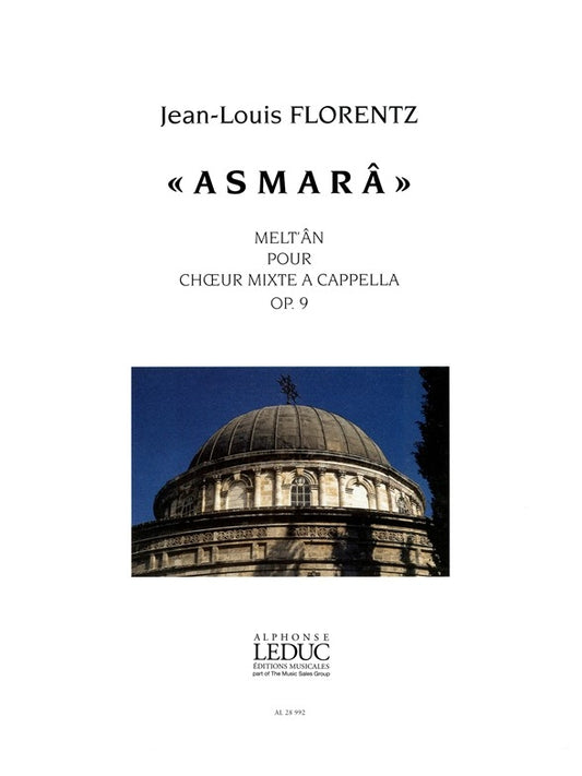 Asmara Op.9 - Melt'An | Jean-Louis Florentz | Chœur