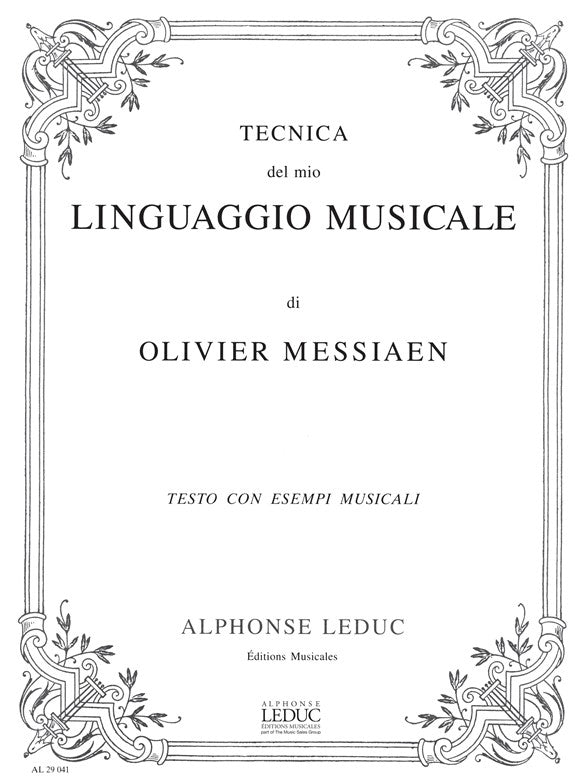 Tecnica Del Mio Linguaggio Musicale | Olivier Messiaen