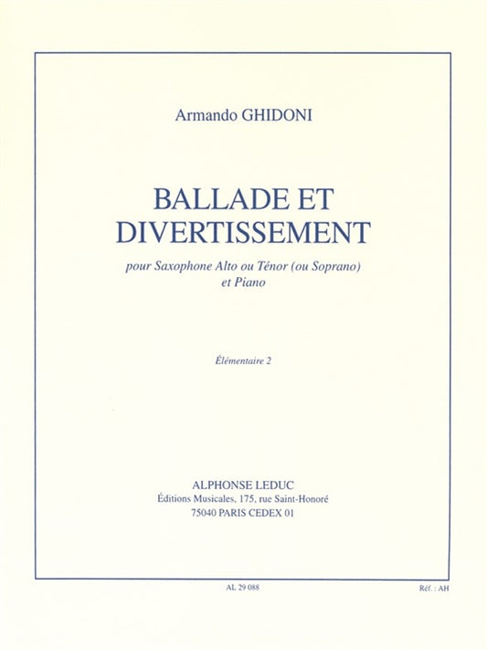 Ballade et Divertissement | Armando Ghidoni | Saxophone alto
