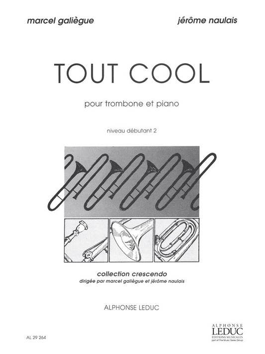 Tout Cool | Galiegue | Trombone