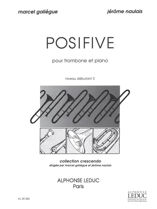 Posifive | Galiegue | Trombone