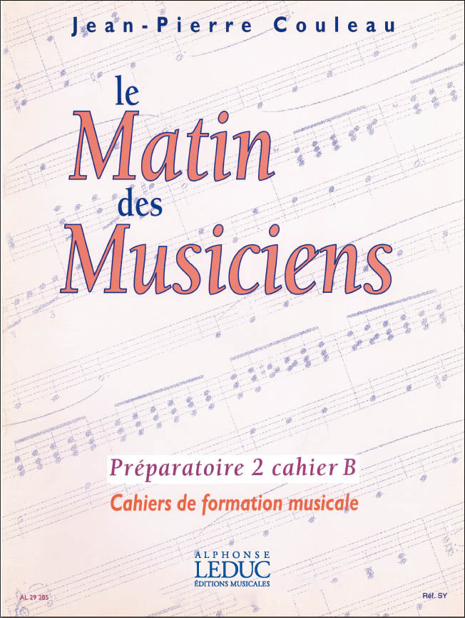 Le Matin des Musiciens - Préparatoire 2, Vol.B | Jean-Pierre Couleau
