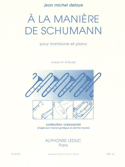 A La Manière De Schumann | Jean-Michel Defaye | Trombone