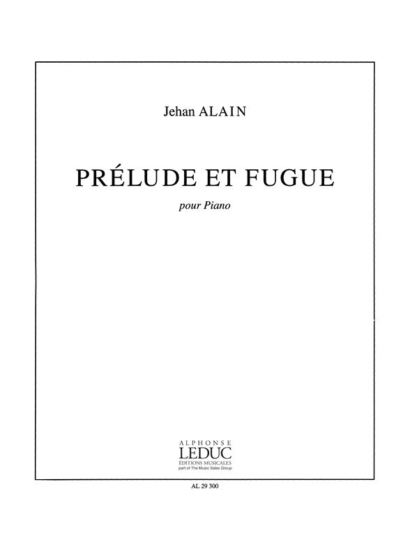 Prélude Et Fugue | Jehan Alain | Piano