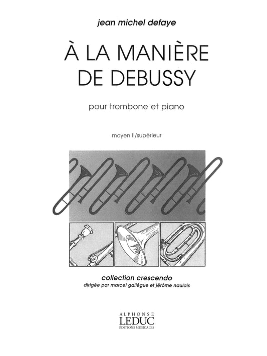 A La Manière De Debussy | Jean-Michel Defaye | Trombone