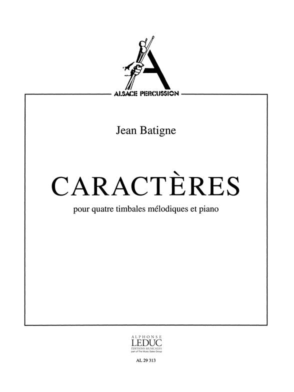 Jean Batigne: Caracteres | Jean Batigne | Timbales