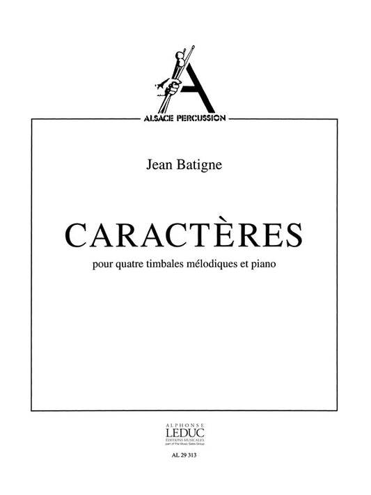 Jean Batigne: Caracteres | Jean Batigne | Timbales