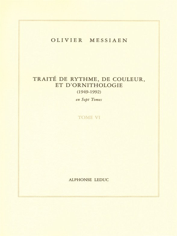 Traité de Rythme, de Couleur et d'Ornithologie | Olivier Messiaen | Livre | AL29326