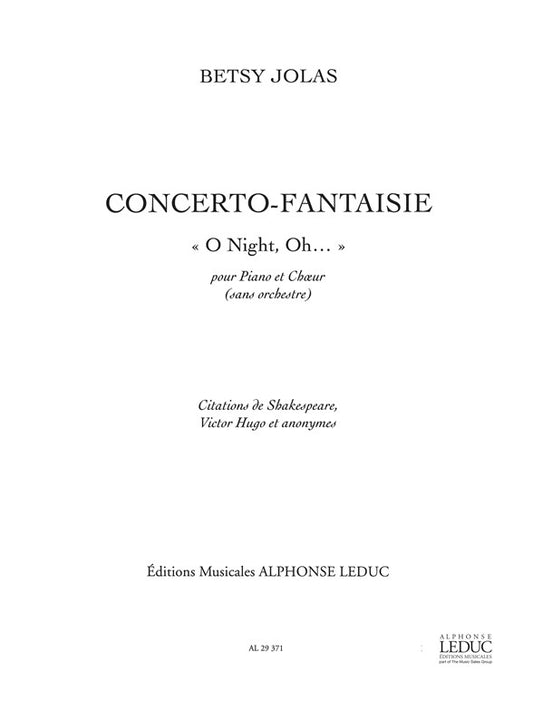 Concerto-Fantaisie « Ô nuit, ô » | Betsy Jolas | Piano