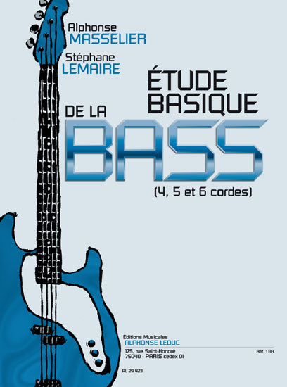 Étude basique de la Guitare Basse | Alphonse Masselier