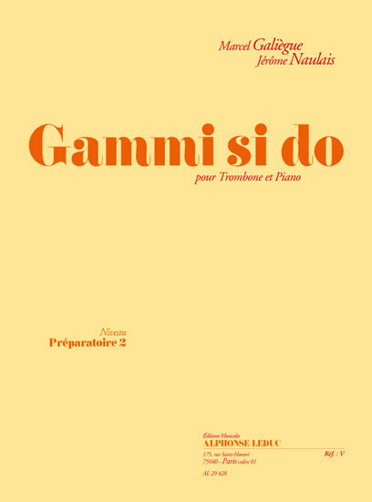 Gammi si do | Marcel Galiegue | Trombone