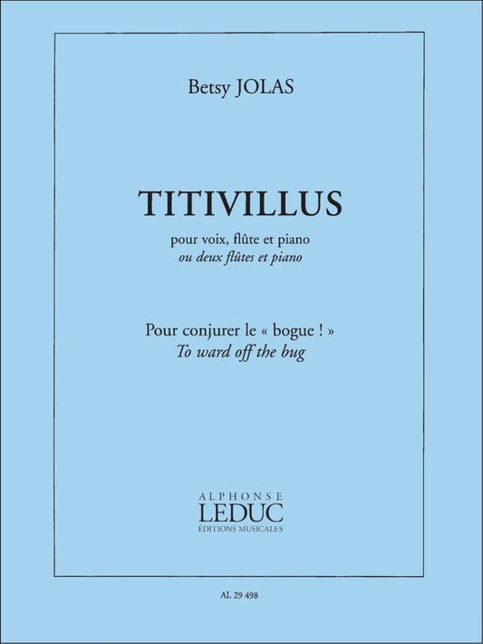 Titivillus | Betsy Jolas | Flûte