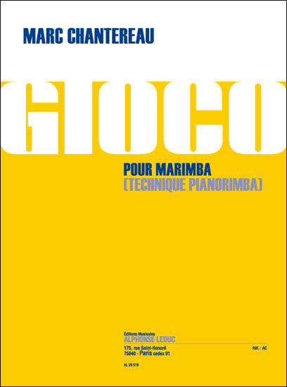 Marc Chantereau: Gioco | Marc Chantereau | Marimba