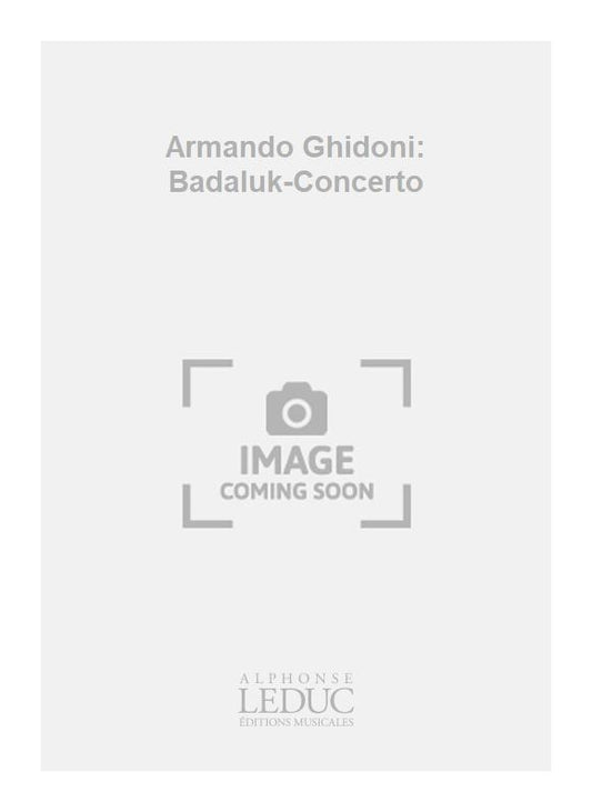 Armando Ghidoni: Badaluk-Concerto | Quintette à vent