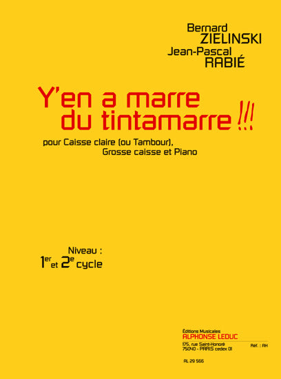 Y'En A Marre Du Tintamarre!!! | Zielinski-Rabie