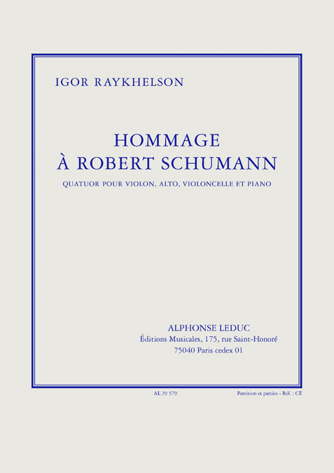Igor Raykhelson: Hommage a Robert Schumann de Igor Raykhelson, Partition + parties pour quatuor avec piano