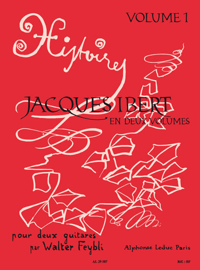Histoires Vol.1 | Jacques Ibert | Guitare
