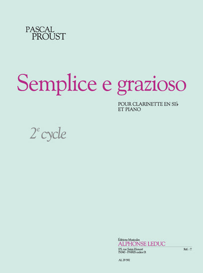Semplice E Grazioso | Pascal Proust | Clarinette