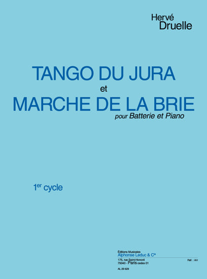 Tango de la Jura & Marche de la Brie | Herve Druelle