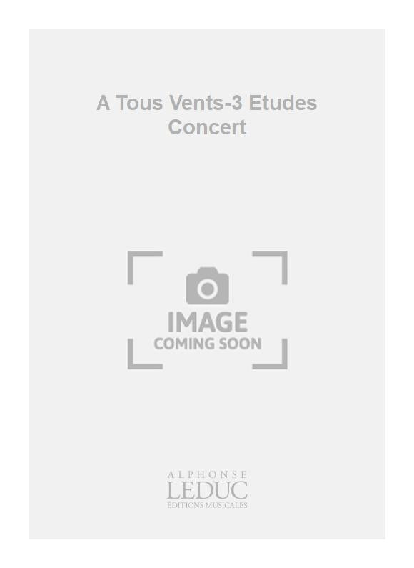 A Tous Vents-3 Études Concert | Magnon | Saxophone alto