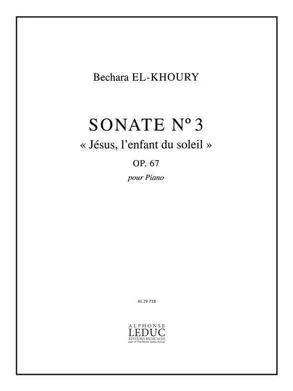 Sonate 3 Op.67 | Bechara El-Khoury | Piano