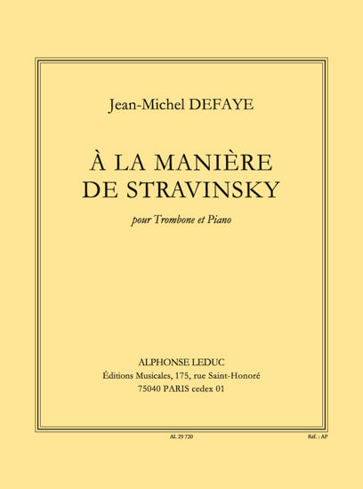 A La Manière De Stravinsky | Jean-Michel Defaye | Trombone