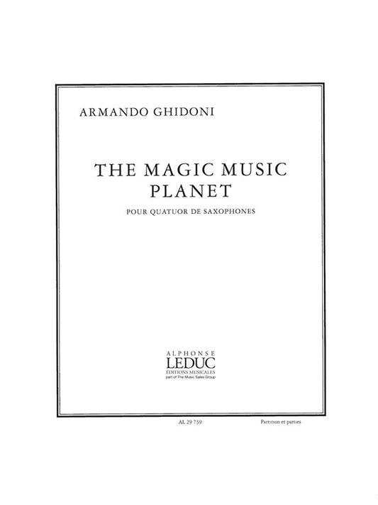 Magic Music Planet | Armando Ghidoni | Quatuor de saxophones